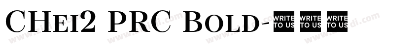 CHei2 PRC Bold字体转换